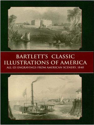 cover image of Bartlett's Classic Illustrations of America